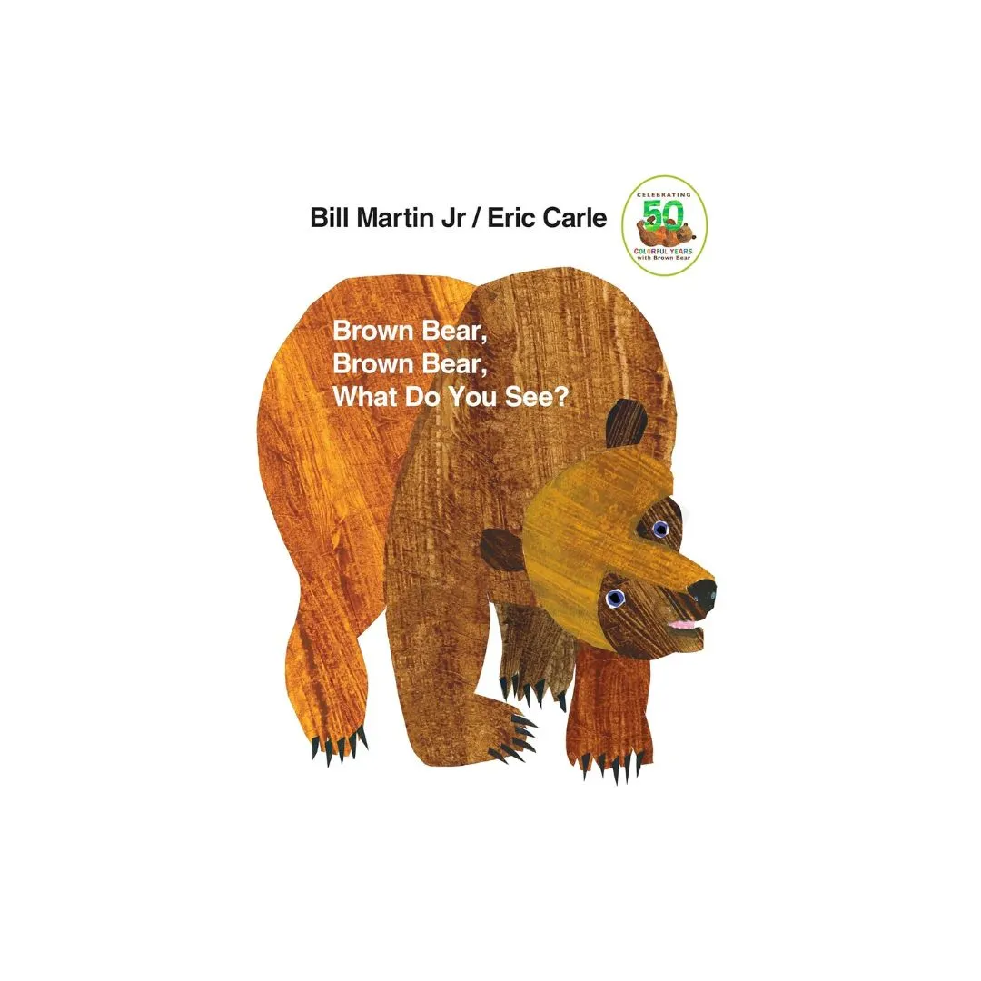 Brown Bear, Brown Bear, What Do You See?